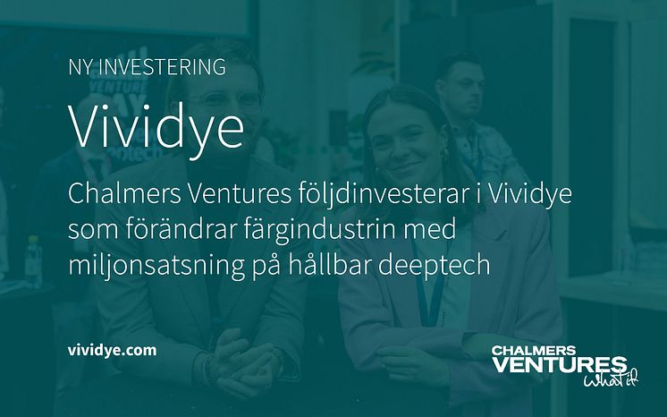 Vividye Investment Chalmers Ventures2