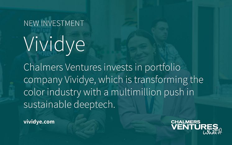 Vividye Investment Chalmers Ventures