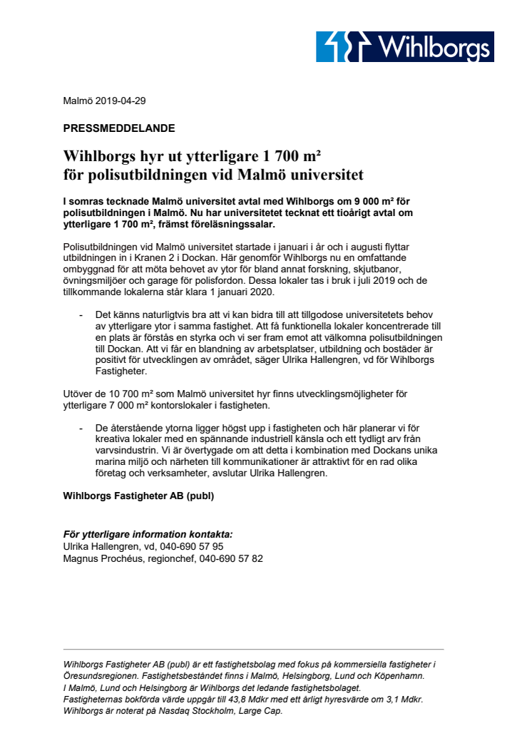 Wihlborgs hyr ut ytterligare 1 700 m² för polisutbildningen vid Malmö universitet