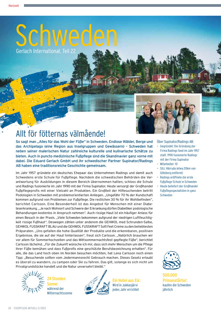 Gerlach in Schweden: Tradition und Klima sorgen für Fußpflegebedarf