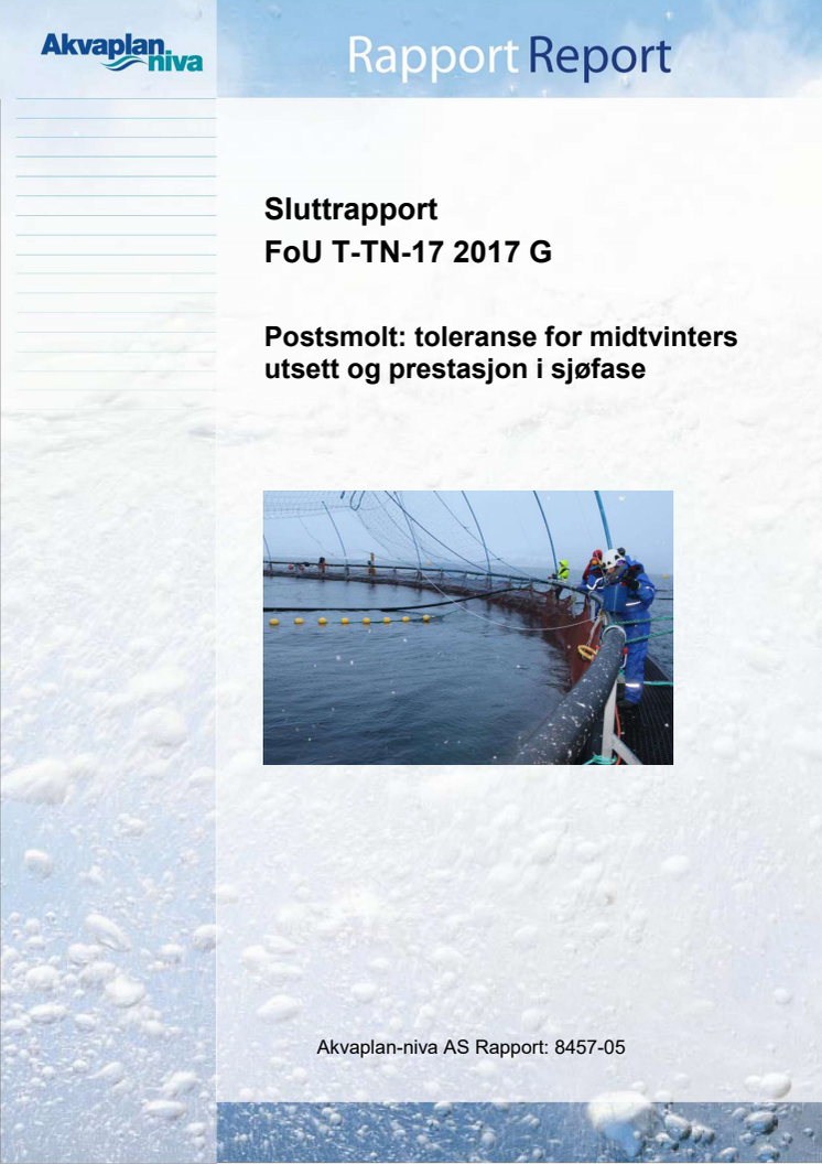 APN 8457-05. Akvaplan-niva Sluttrapport Utsett II FoU TTN-17