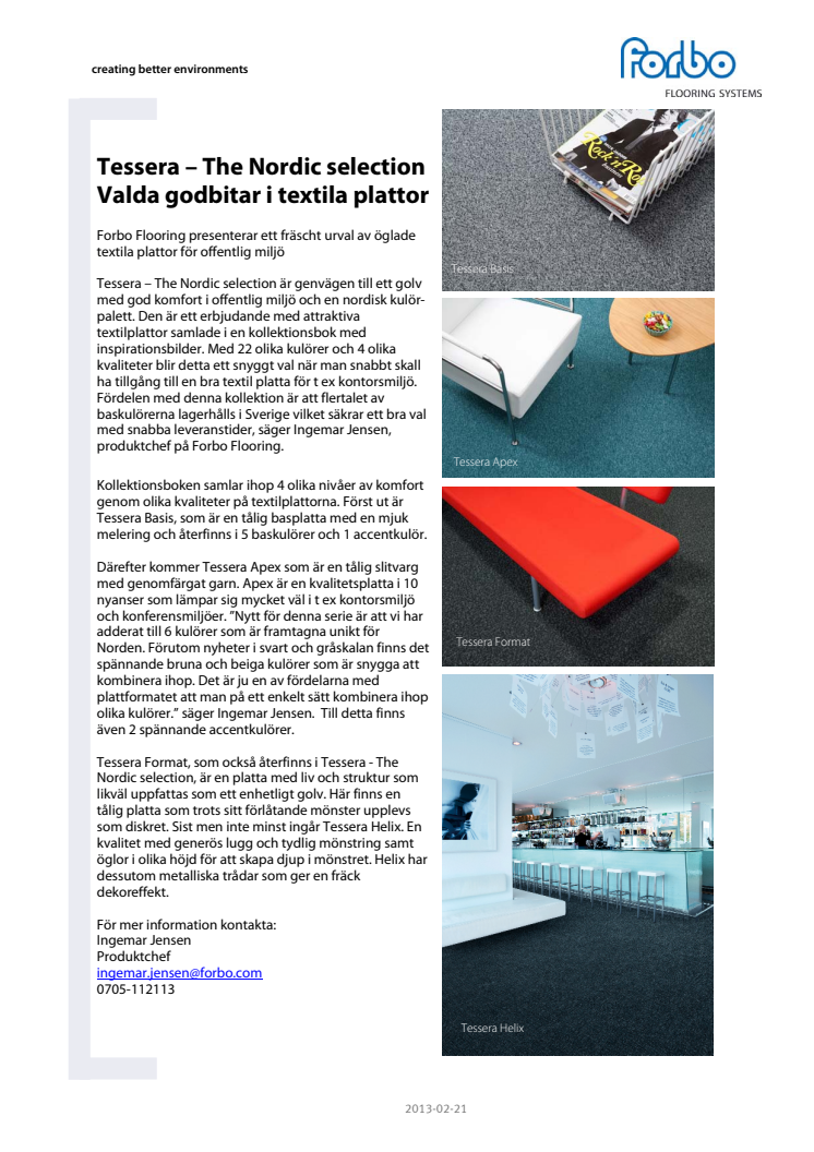 Tessera – The Nordic selection. Valda godbitar i textila plattor.