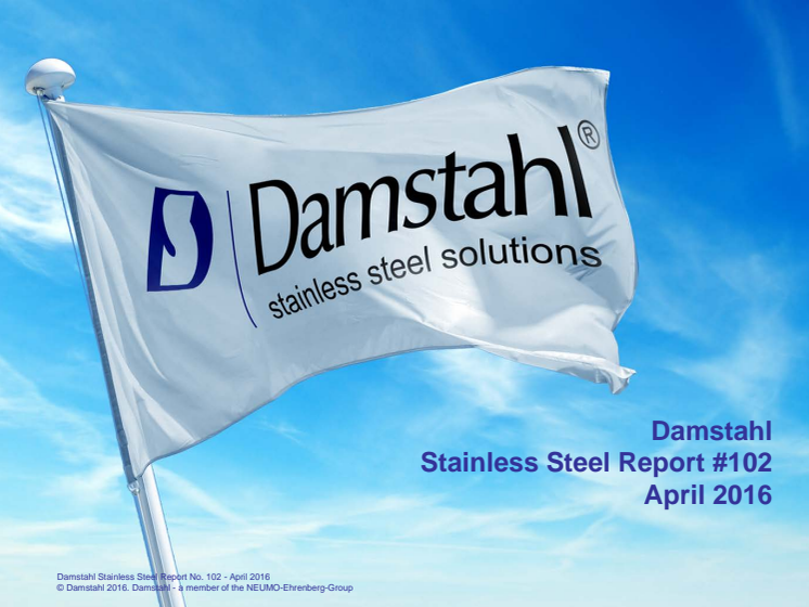 Damstahls marknadsrapport för rostfritt stål, april 2016 