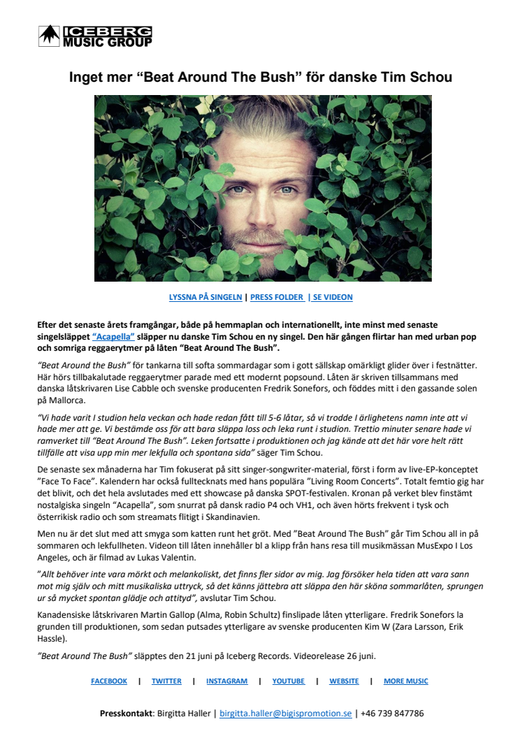 Inget mer "Beat Around The Bush" för danske Tim Schou - tar ut svängarna i nya videon/singeln