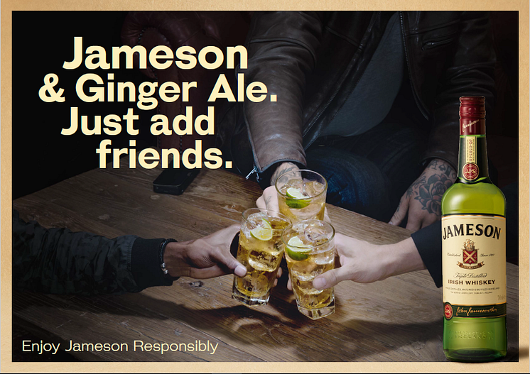 Jameson & Ginger Ale. Just add friends.