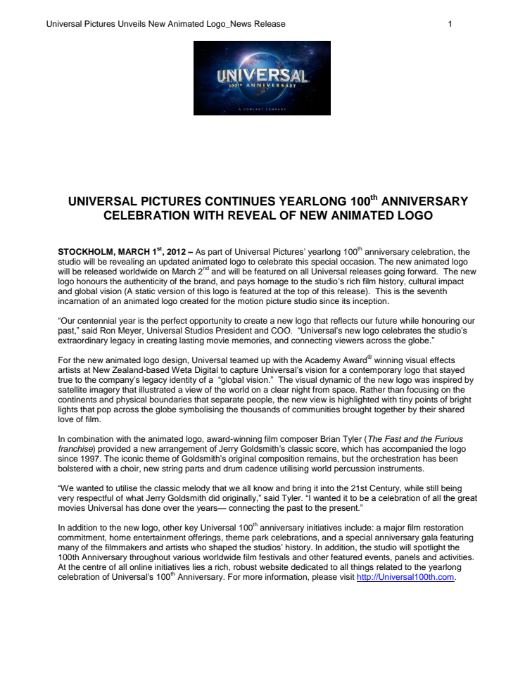 UNIVERSAL PICTURES CONTINUES YEARLONG 100th ANNIVERSARY  CELEBRATION WITH REVEAL OF NEW ANIMATED LOGO 