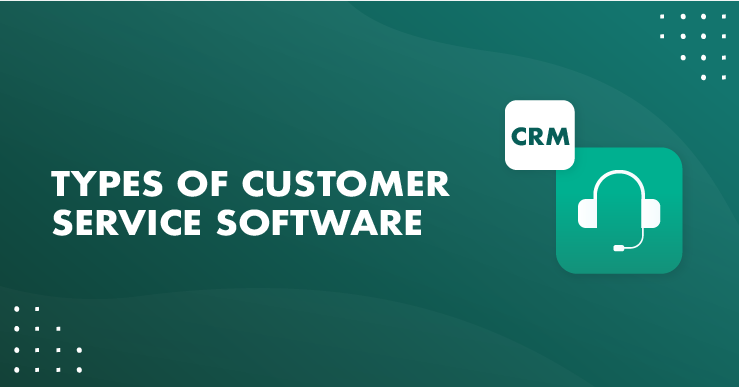 types-of-customer-service-software-top