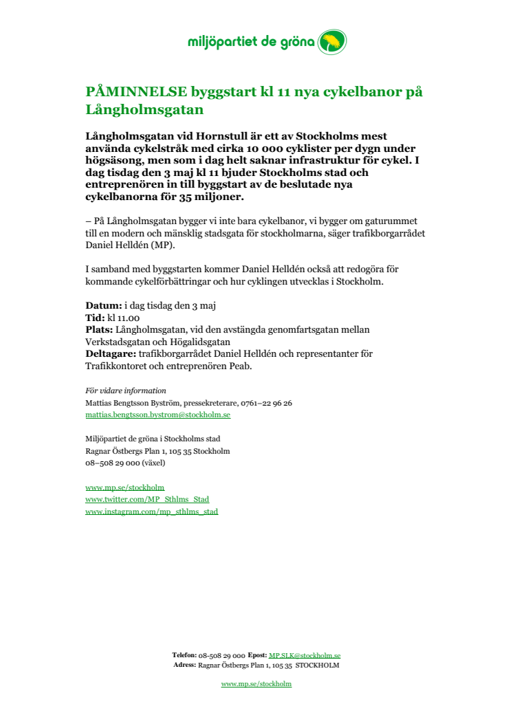 ​PÅMINNELSE byggstart kl 11 nya cykelbanor på Långholmsgatan