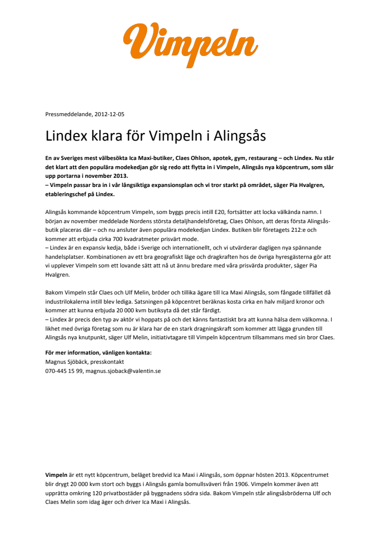 Lindex klara för Vimpeln i Alingsås