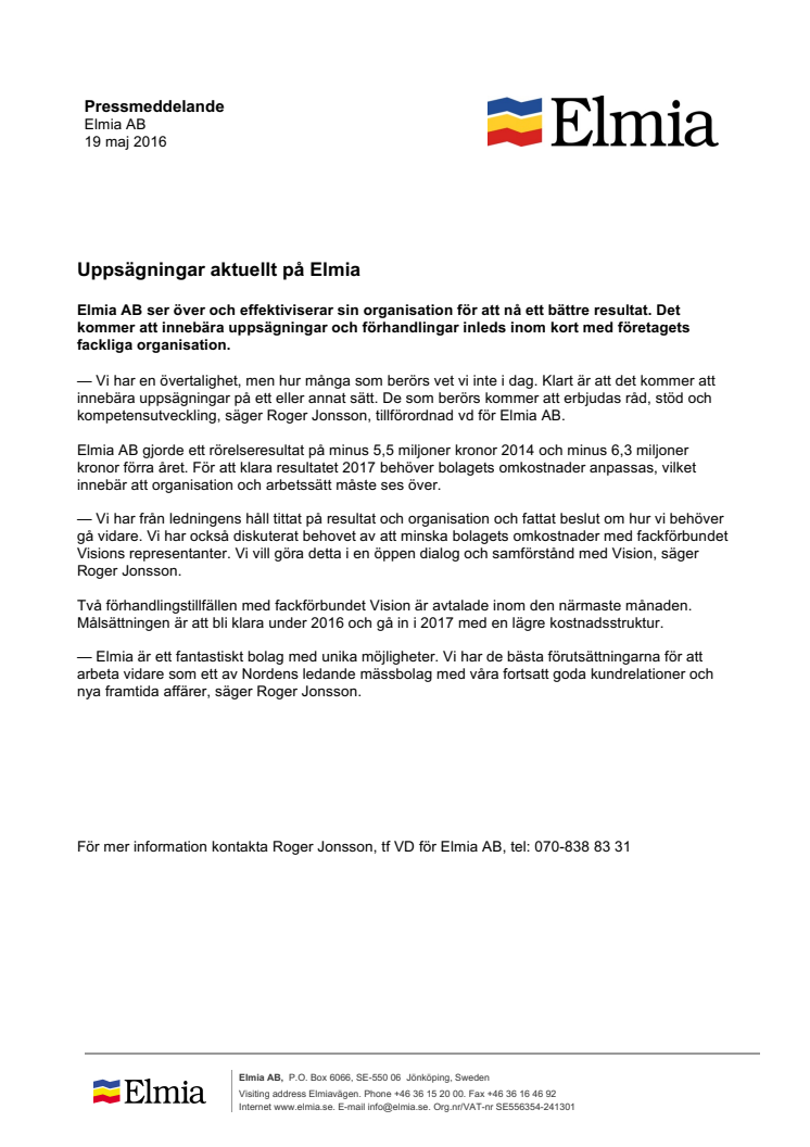 ​Uppsägningar aktuellt på Elmia
