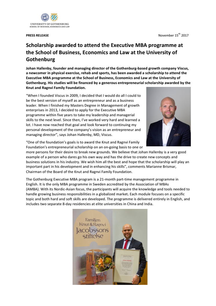 Scholarship awarded to attend the Executive MBA programme at the School of Business, Economics and Law at the University of Gothenburg