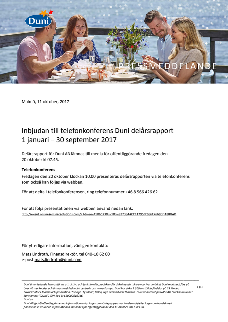 Inbjudan till telefonkonferens Duni delårsrapport  1 januari – 30 september 2017