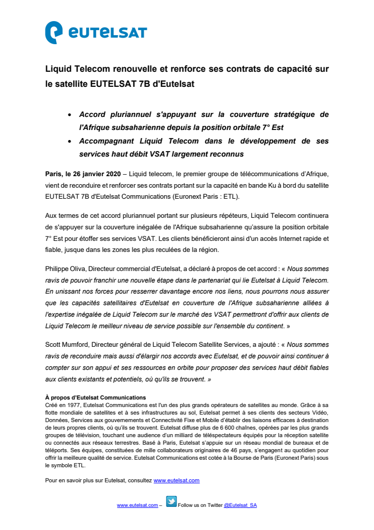Liquid Telecom renouvelle et renforce ses contrats de capacité sur le satellite EUTELSAT 7B d'Eutelsat