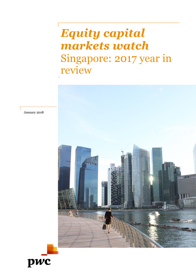 Equity capital markets watch Singapore: 2017 year in review