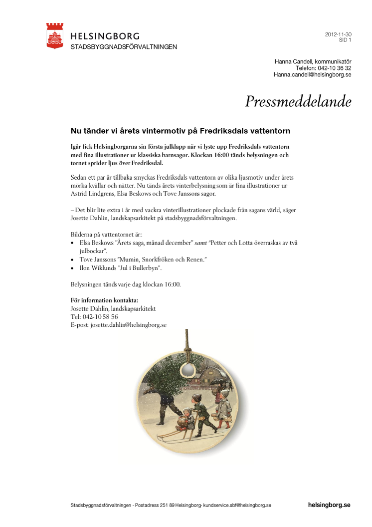 Nu tänder vi årets vintermotiv på Fredriksdals vattentorn