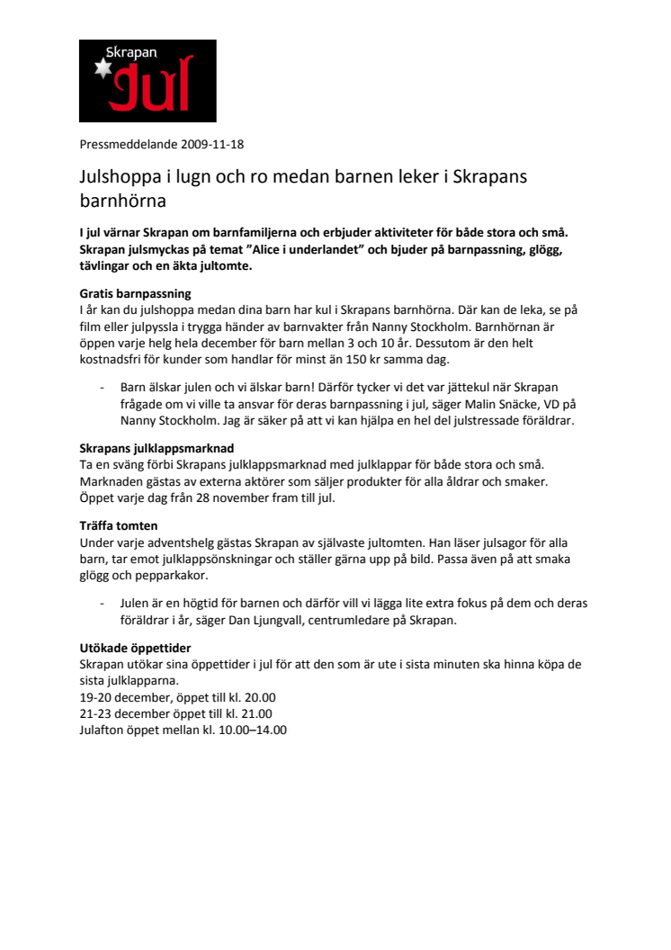 Julshoppa i lugn och ro medan barnen leker i Skrapans barnhörna