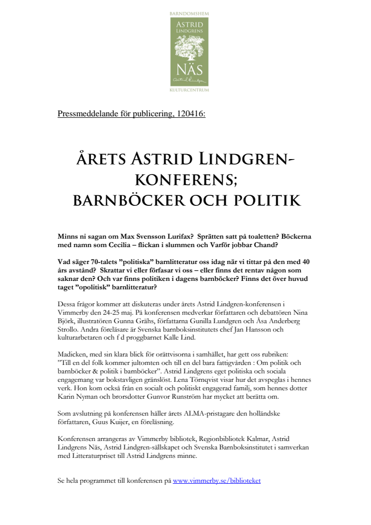Årets Astrid Lindgren-konferens; barnböcker och politik