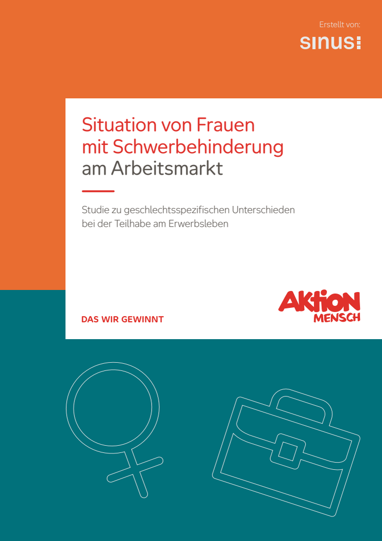 Repräsentative Studie der Aktion Mensch "Frauen mit Schwerbehinderung am Arbeitsmarkt"