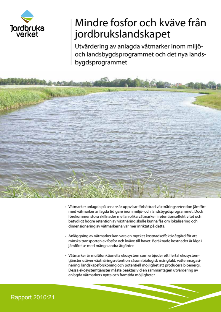 Rapport: "Mindre kväve och fosfor från jordbrukslandskapet" (2010:21)