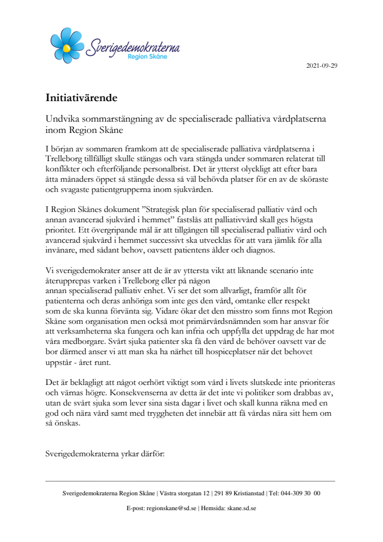 Initiativärende. Undvik sommarstängning av specialiserade palliativa vårdplatser inom Region Skåne..pdf