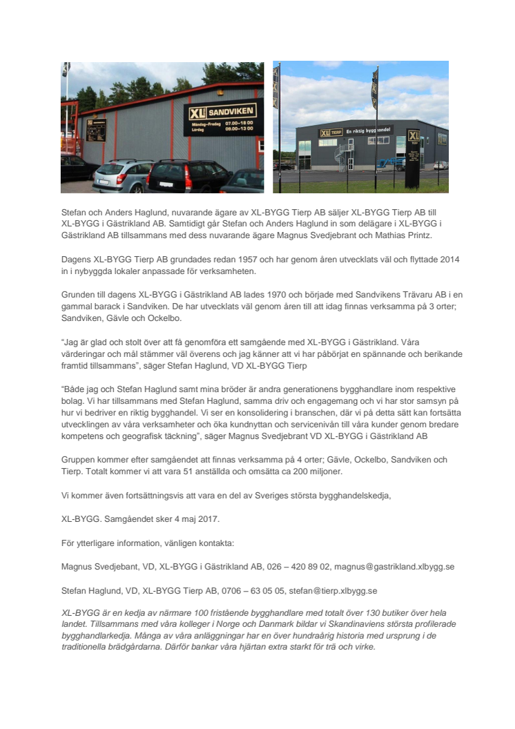 Samgående mellan XL-BYGG i Gästrikland AB & XL-BYGG Tierp AB