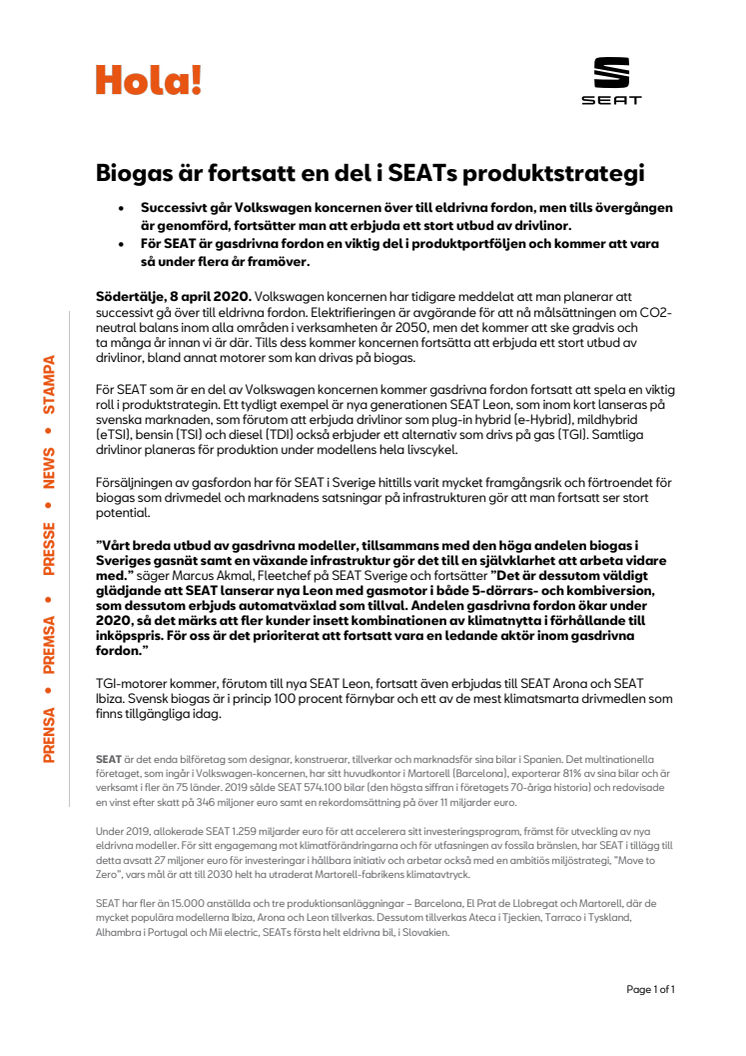 Biogas är fortsatt en del i SEATs produktstrategi