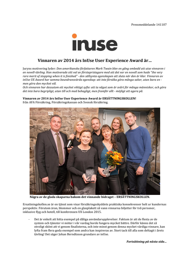 Vinnaren av 2014 års InUse User Experience Award är…