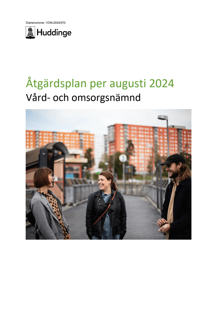 Bilaga 2, VON, Åtgärdsplan per den 31 augusti 2024 för vård- och omsorgsnämnden.pdf