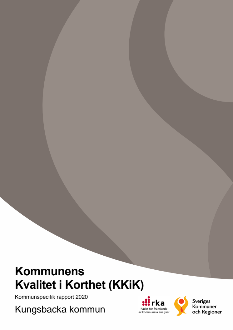 Rapport om kommunens kvalitet i korthet 2020 Kungsbacka kommun