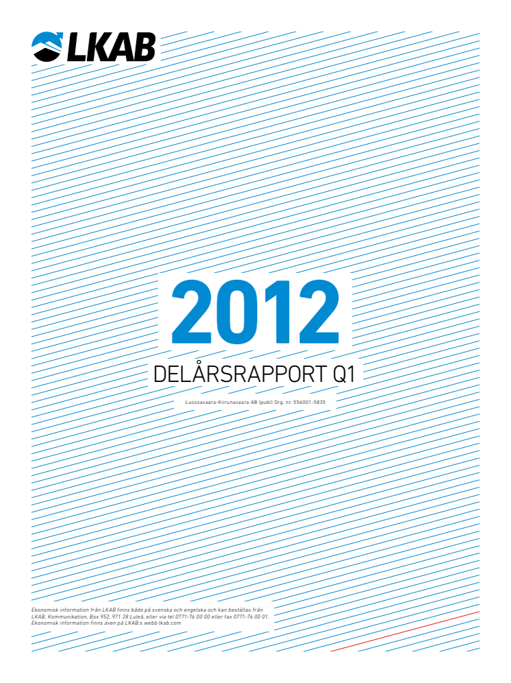 DELÅRSRAPPORT Q1 2012