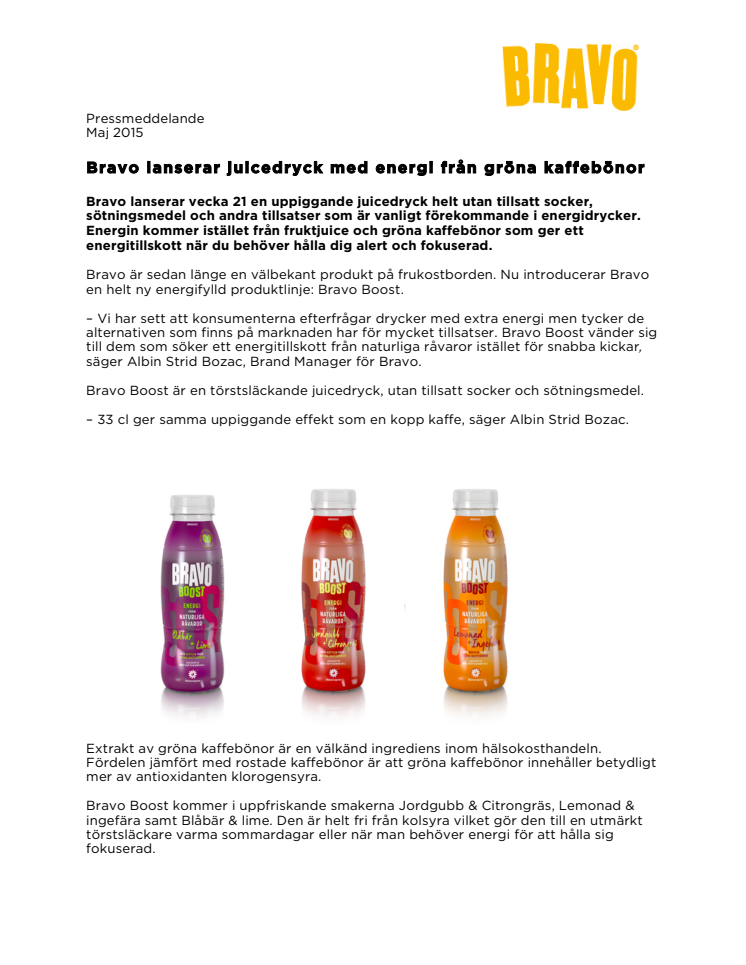 Bravo lanserar juicedryck med energi från gröna kaffebönor