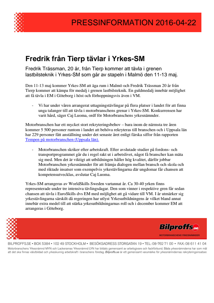 Fredrik från Tierp tävlar i Yrkes-SM