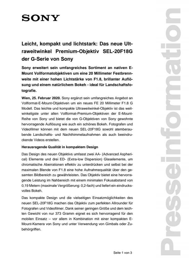 Leicht, kompakt und lichtstark: Das neue Ultraweitwinkel Premium-Objektiv SEL-20F18G der G-Serie von Sony 
