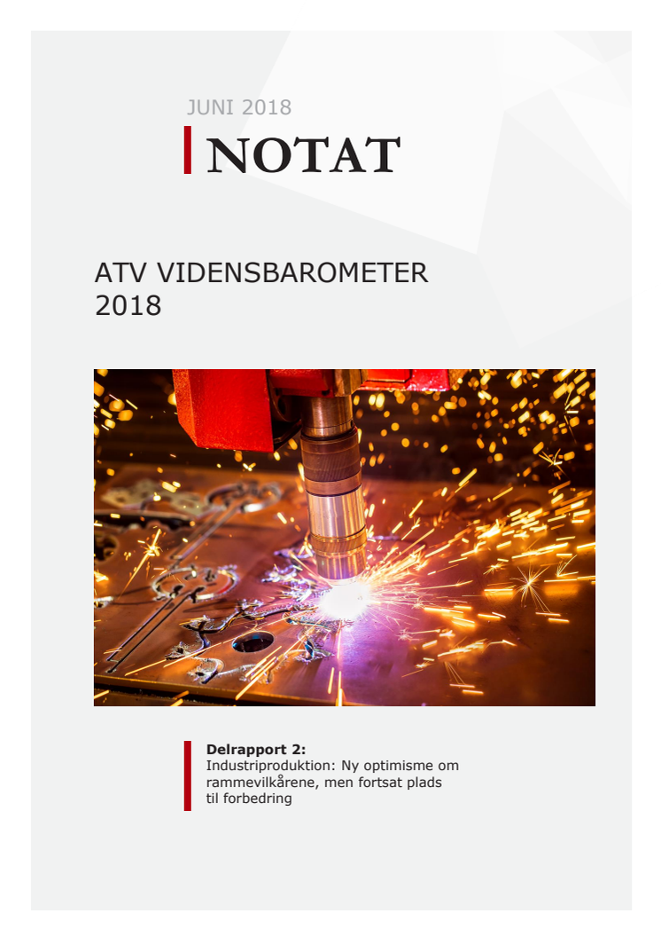 ATV Vidensbarometer 2018: Industriproduktion