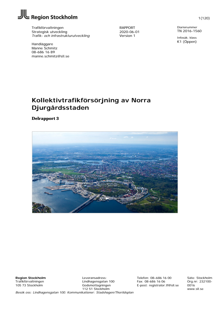 Rapport Kollektivtrafikförsörjningen av Norra Djurgårdsstaden 