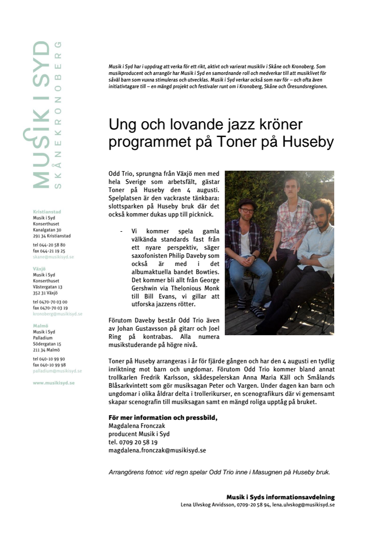 Ung och lovande jazz kröner programmet på Toner på Huseby