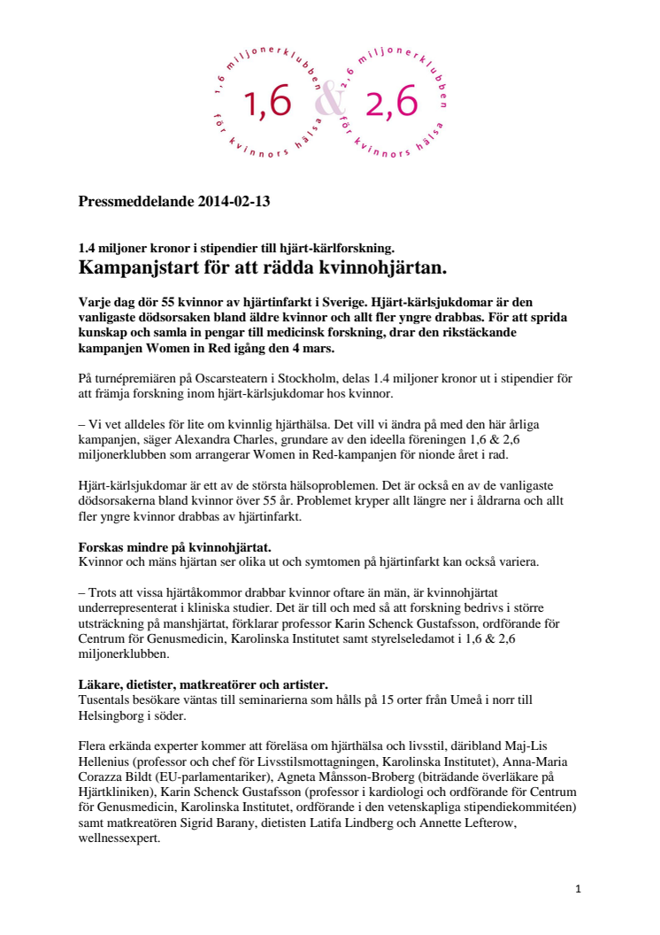 Kampanjstart för att rädda kvinnohjärtan - 1.4 miljoner kronor i stipendier till hjärt-kärlforskning.