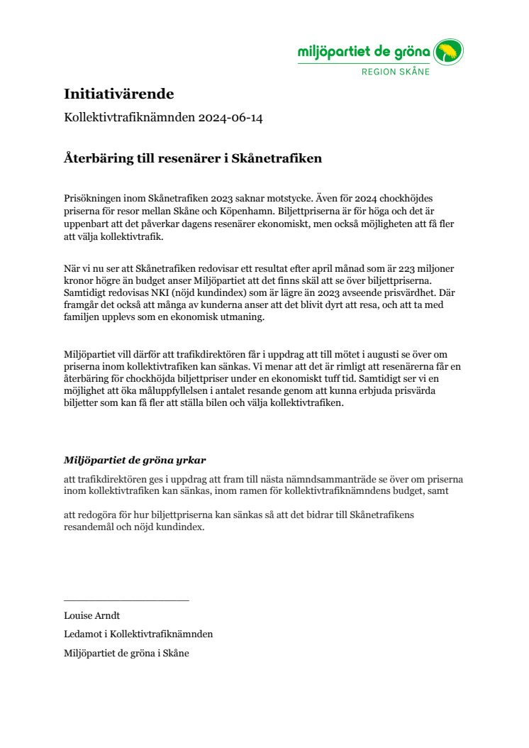13. Initiativärende (MP) 240614 - Återbäring till resenärer i Skånetrafiken.pdf