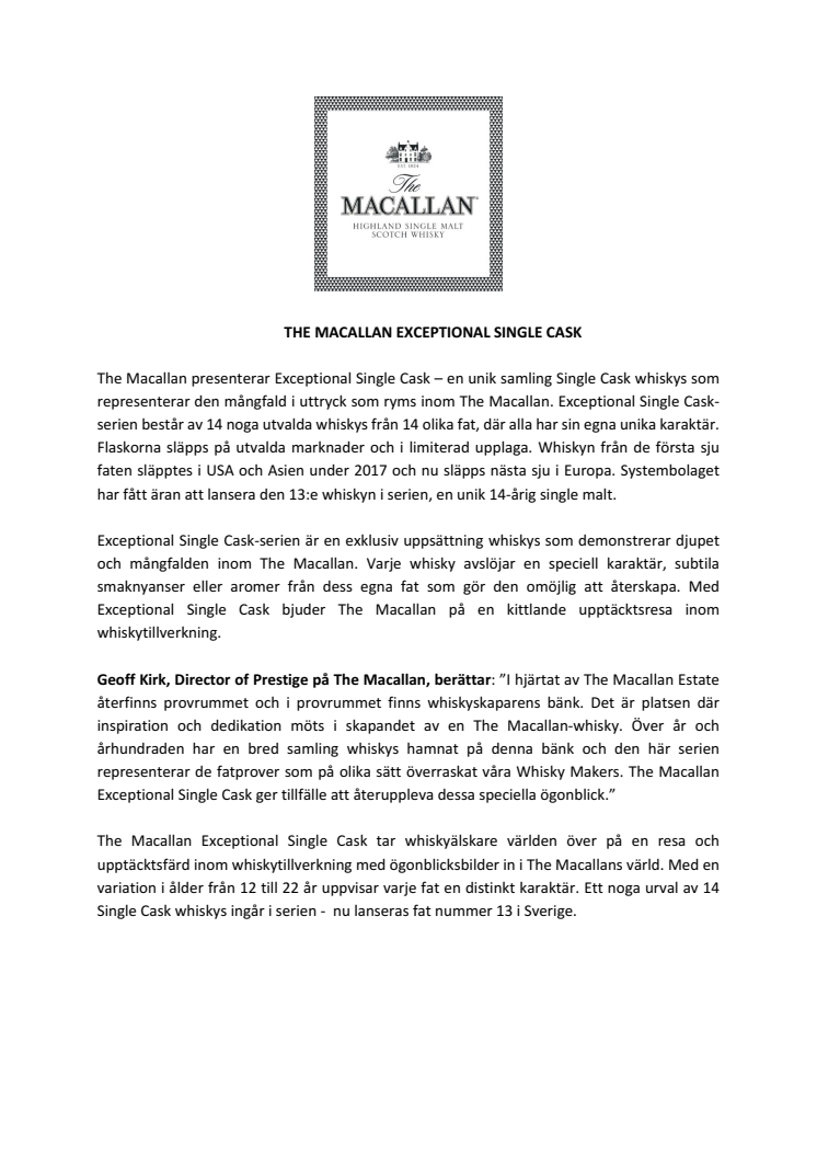 Rättelse gällande kvantitet - The MACALLAN Exceptional single cask lanseras idag 