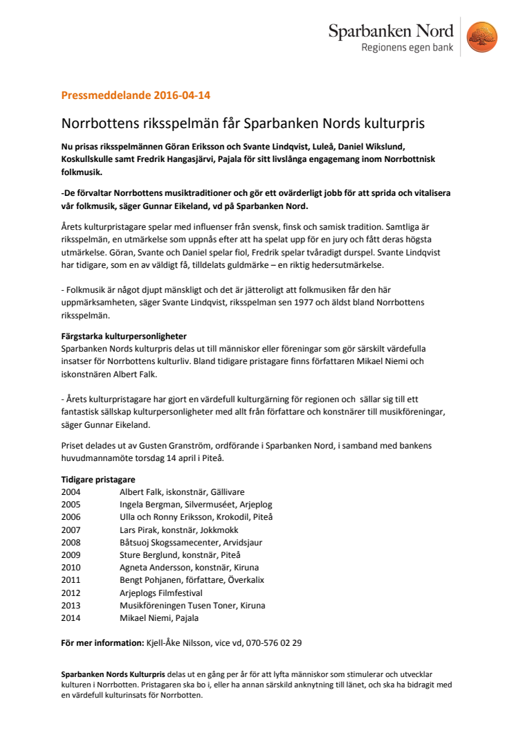 Norrbottens riksspelmän får Sparbanken Nords kulturpris