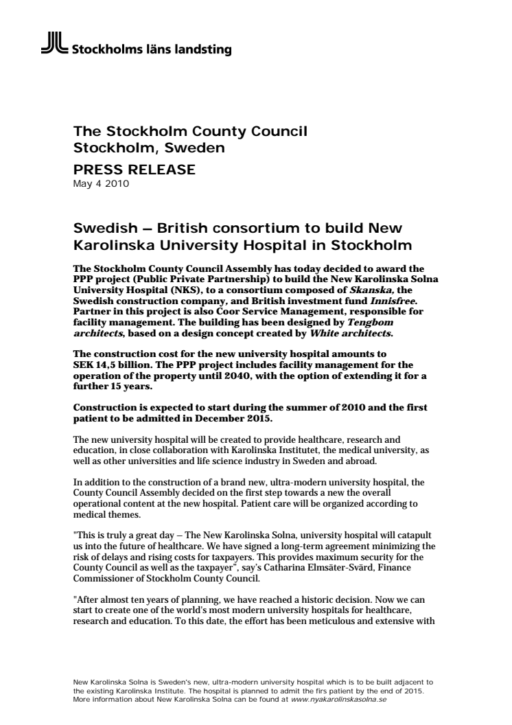 Swedish – British consortium to build New Karolinska University Hospital in Stockholm