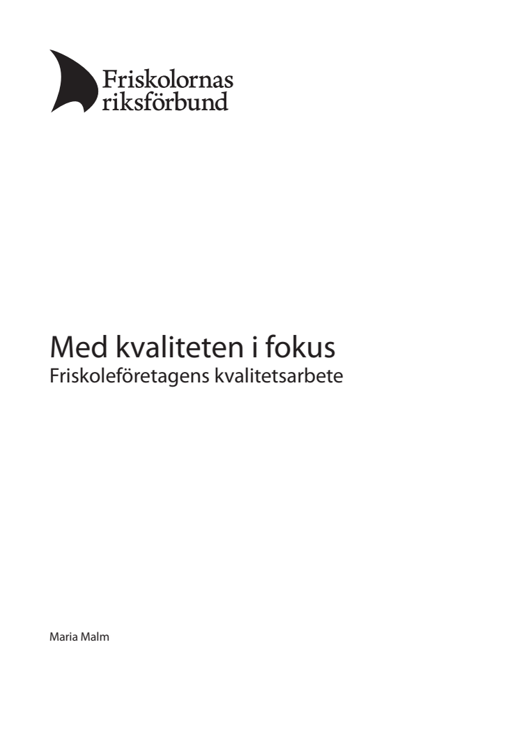 Med kvaliteten i fokus