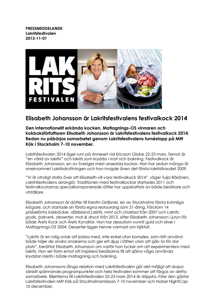 Elisabeth Johansson är Lakritsfestivalens festivalkock 2014