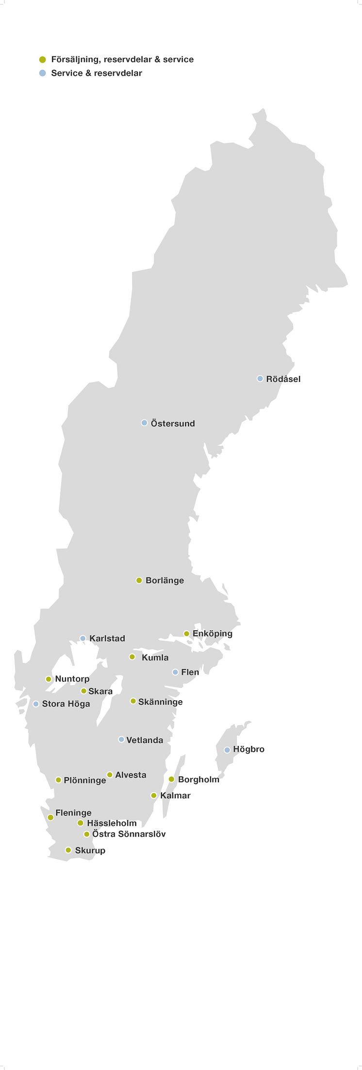 Swedish Agro Machinerys egna anläggningar och servicepartner. 