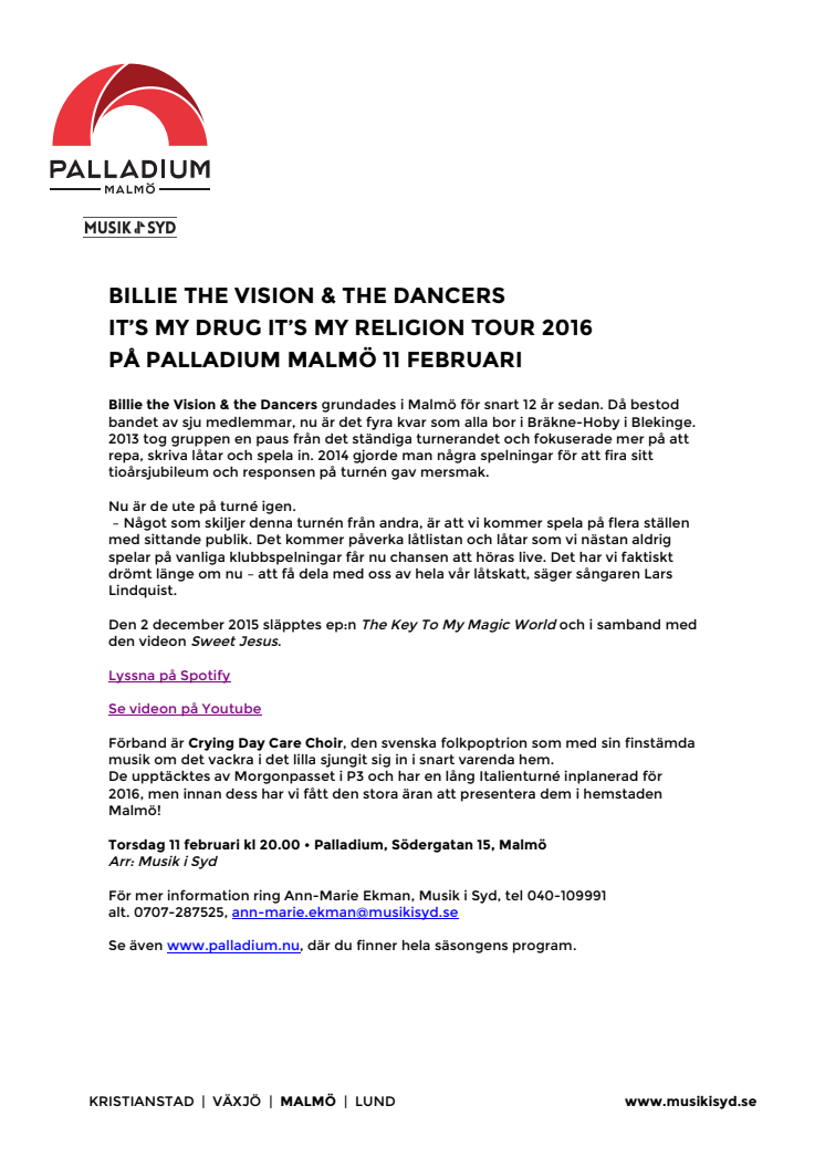 Billie the Vision & the Dancers – It's my drug it's my religion Tour 2016 på Palladium Malmö  11 februari