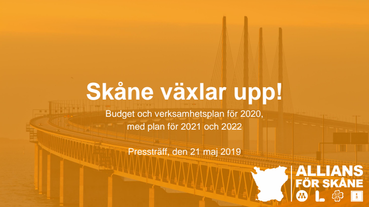 Budgetpresentation - Skåne växlar upp