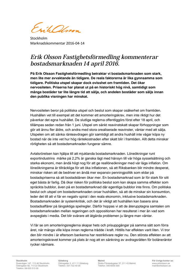 Erik Olsson Fastighetsförmedling kommenterar bostadsmarknaden 14 april 2016
