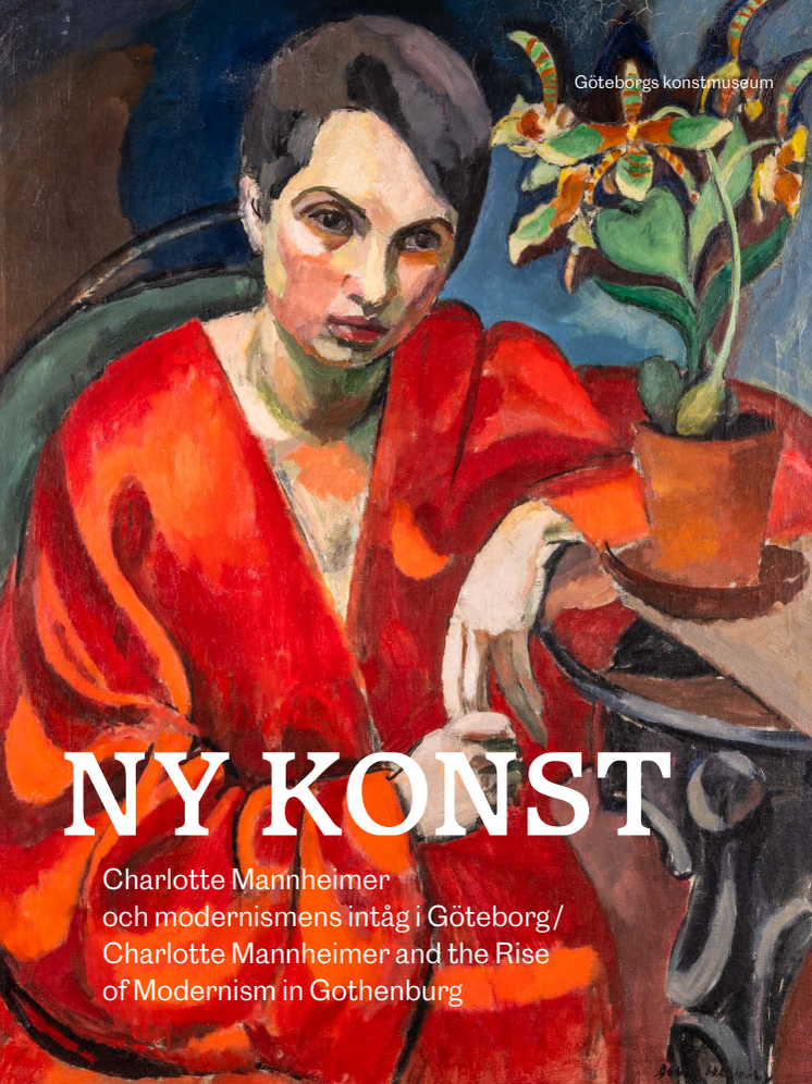 Katalog: Ny Konst. Charlotte Mannheimer och modernismens intåg i Göteborg