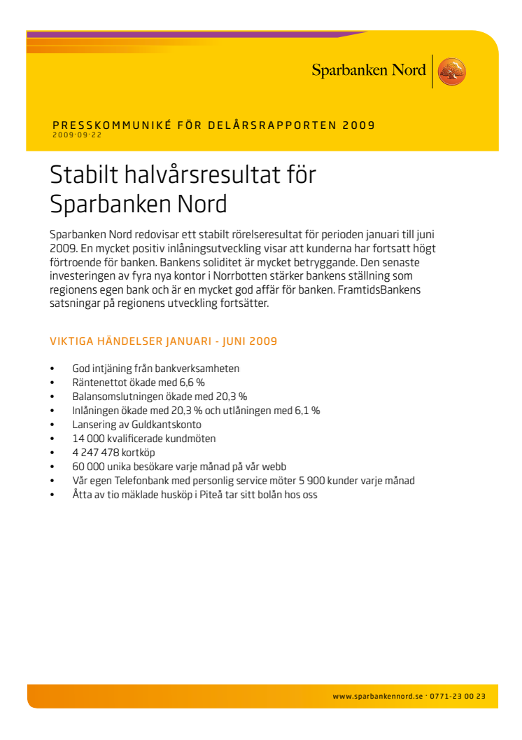 Stabilt halvårsresultat för Sparbanken Nord 