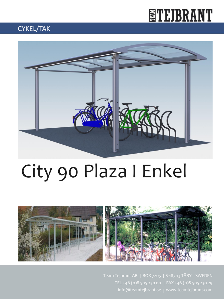 Produktblad Cykeltak City 90 Enkel